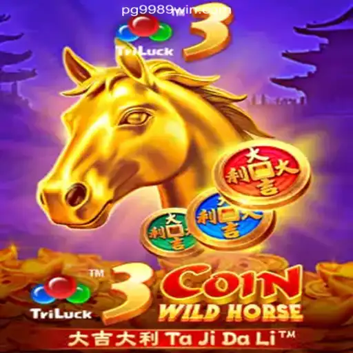 Explore the Exciting World of 3CoinWildHorse on the 9989WIN.com Platform