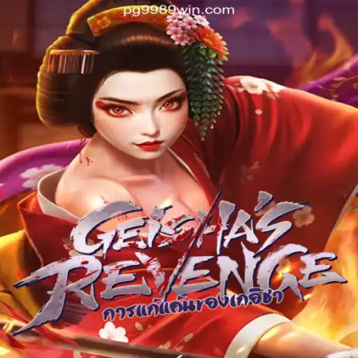 Exploring the Enchanting World of GeishasRevenge on 9989WIN.com