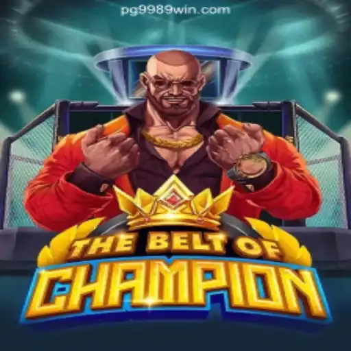 TheBeltOfChampion: Exploring the Thrills of 9989WIN.com Platform's Premier Online Slot